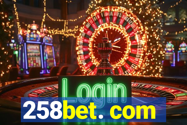 258bet. com